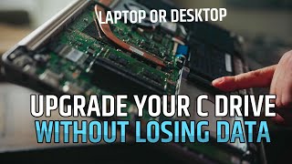 [2024] Replace the C Drive in your PC without Losing Any Data