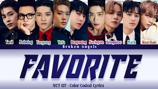NCT 127 (엔시티 127) - Favorite (Vampire) [Color Coded Lyrics] Sub Han/Rom/Eng/Indo (Lirik Terjemahan)