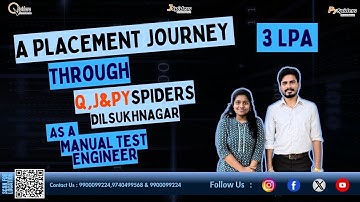 A Placement Journey Through Q,J & Pyspiders Dilsukhnagar |  3 LPA | Manual Teat Engineer |