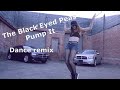 The Black Eyed Peas - Pump It (Dance remix) Shuffle Dance