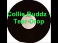 Collie Buddz - Tear Drop