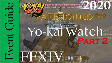 Final Fantasy XIV X Yo-kai Watch 2020 (PART 2)