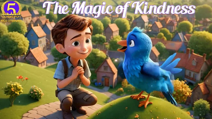The Magic of Kindness | Heartwarming Short Story by 5 Stars Kids Learning