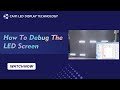 How To Debug The LED Screen #ledscreen #leddisplay #led