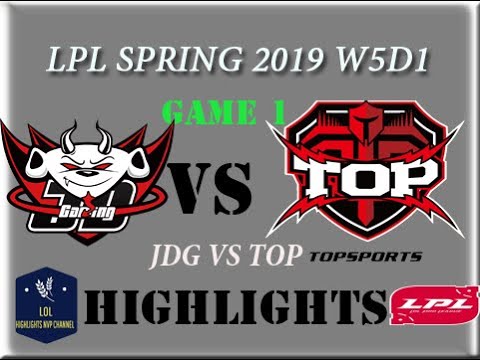 skt1400 (LPL 2019) JDG vs TOP Highlights Game 1 LPL Spring 2019 W5D1 JD Gaming vs TopSport Esports