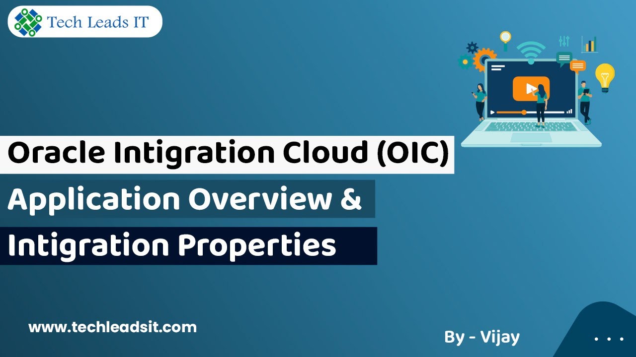 Oracle Integration Cloud (OIC) Training | Application Overview ...