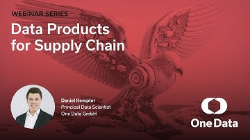 Webinar: Data Products for Supply Chain