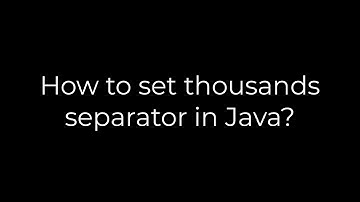 Java :How to set thousands separator in Java?(5solution)