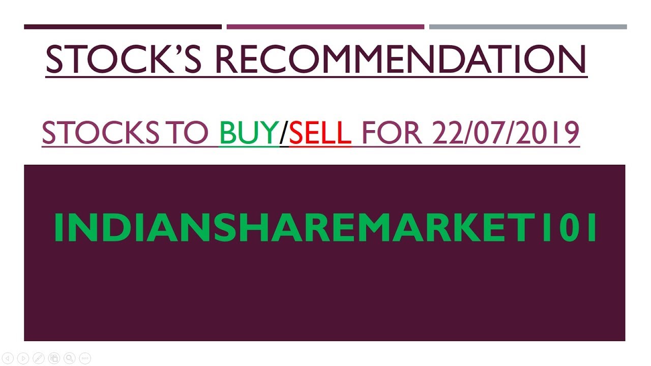 Stock Recommendation for 22july - YouTube