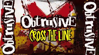 Obtrusive - Cross The Line (STREETPUNK 2008 FULL ALBUM)