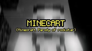 minecart Minecraft Parody of rockstar - Post Malone feat 21 Savage
