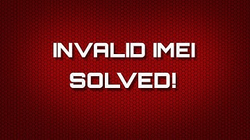 [TUTORIAL] Solution for INVALID IMEI on any Lenovo tab 2 A7-30 variants (No root required)