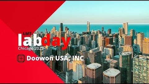 Doowon USA, Inc at LMT Lab day Chicago 2022🎉