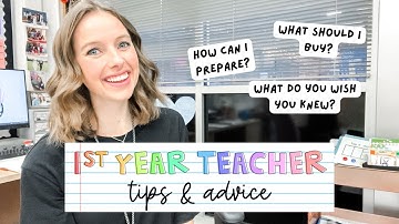 FIRST YEAR TEACHER TIPS & ADVICE | what ALL first year teachers need to know