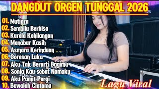 DANGDUT ORGEN TUNGGAL 
