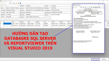Hướng dẫn tạo Database Sql Server và sử dụng Reportviewer trên Visual Studio 2019