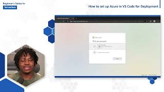 How to set up Azure in VS Code for Deployment 9 of 16 |   Beginner's Series to  Serverless