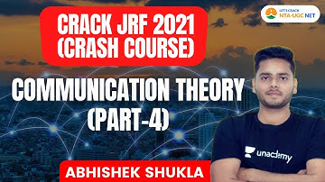 NTA UGC NET- JRF 2021 | Communication Theories (Part-4) by Abhishek Shukla