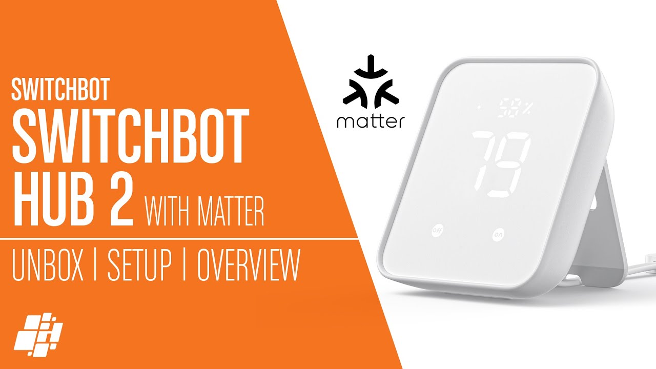The Switchbot Hub 2 with MATTER! Expose Switchbot Devices to HomeKit 