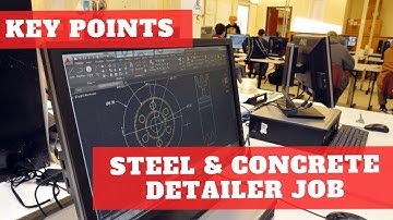 Important Key Points for every Steel & Concrete Detailer Job