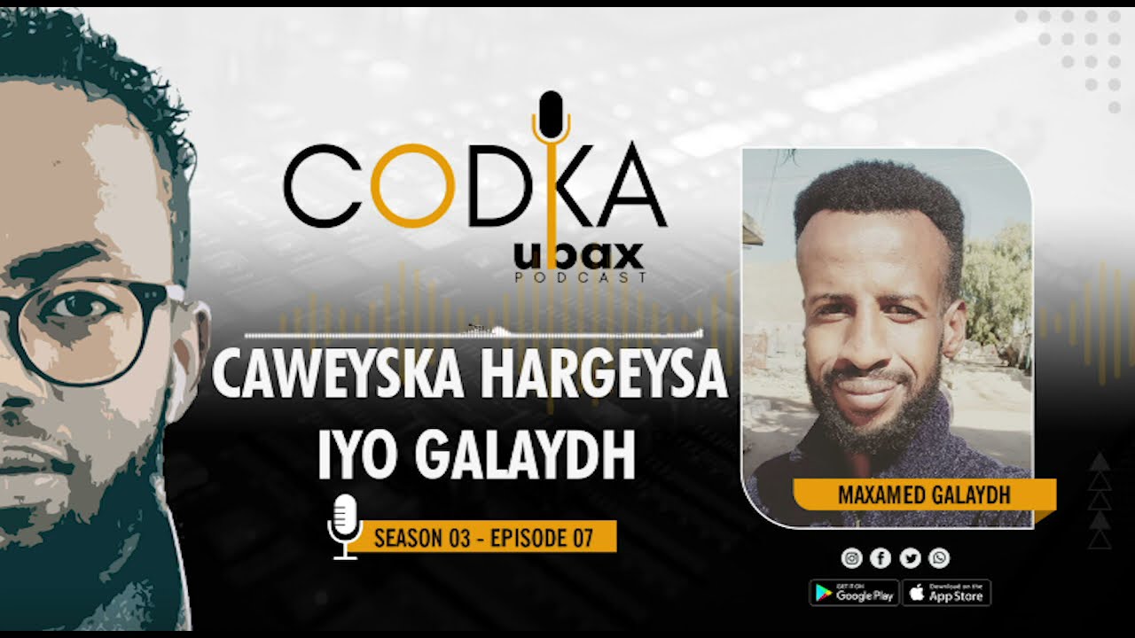 Caweyska Hargeysa & Galaydh