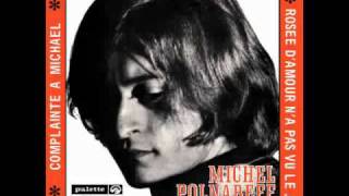 Michel Polnareff - Rosée d'amour n'a pas vu le jour, rosée du jour n'a pas eu d'amour (1967) chords