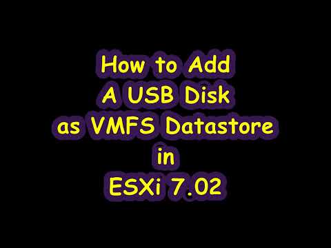 How to Add A USB Disk as VMFS Datastore in ESXi 7.02 || VMware