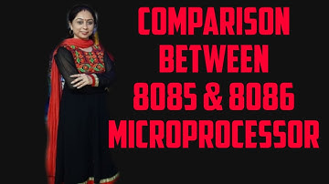 Comparison Between 8085 and 8086 Microprocessor
