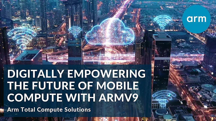 Arm Total Compute Solutions: Digitally Empowering the Future of Mobile Compute with Armv9 - DayDayNews