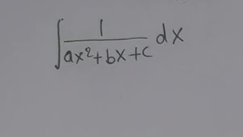 Integral of 1/(ax^2+bx+c) Ark Mathematics