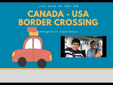 Us-canada border crossing on us h1b visa & canadian pr