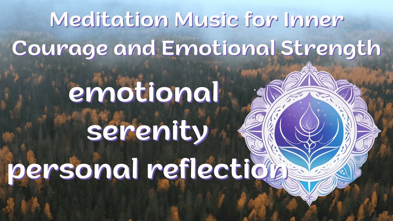 Brave Heart – Meditation Music for Inner Courage and Emotional Strength | Respiro Cósmico