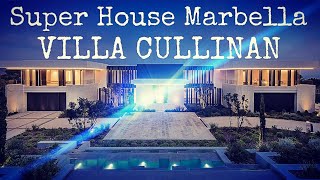 VILLA CULLINAN BEST LUXURY MODERN HOUSE IN MARBELLA INSIDE €32 000 000