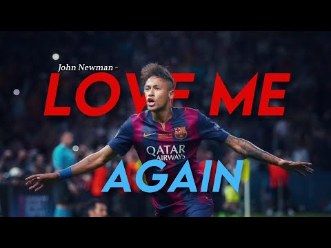 Neymar JR Love Me Again John Newman Skills Goals 2014 15 NIELDELRIO