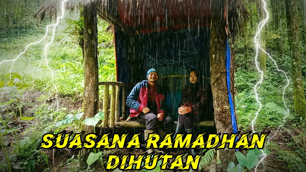 VIRAL..?-CAMPING DINGIN-RAMADHAN BERSAMA ISTRI DIHUTAN-ASMR-RAIN