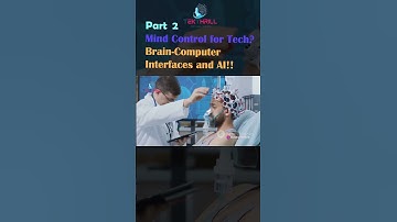 Mind Control for Tech? Brain-Computer Interfaces and AI! Electronics Read Your Mind! Part 2 #ai