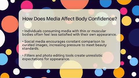 How Does Media Affect Body Confidence? - Inside Body Image