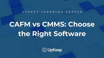 Exploring Enterprise Software for Facility Management: CAFM vs CMMS | UpKeep