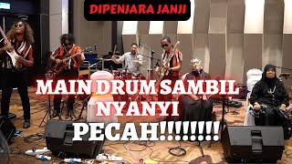 Dipenjara Janji - Kugiran Wak Jeng Feat Dato Harry Aziz (Cover) - Main Drum sambil nyanyi - PECAH!!!