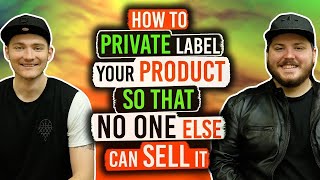 How to Private Label Your Amazon Product So No One Else Can Sell It | NINE UNIVERSITY