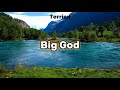 Terrian - Big God (Lyrics)