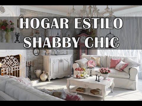 Video: Estilo de diseño: interiores inspirados en Shabby Chic