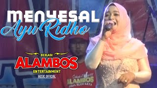 Menyesal Mansyur S Ayu Ridho Cover Alambos