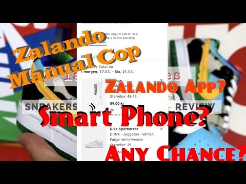 How To: Manual Cop Zalando Hyped Releases(Using Smartphone/Zalando App) + Live Cop