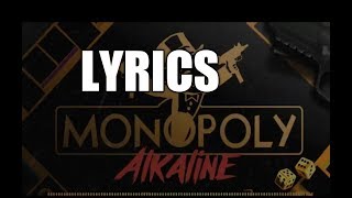 ALKALINE - monopoly  Lyrics Video