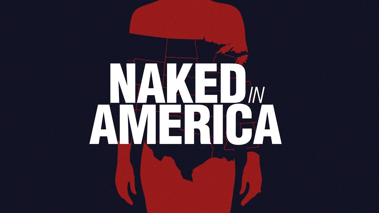 NAKED IN AMERICA TRAILER *Clean Version* (Documentary, USA, 2011) - YouTube