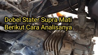 Dobel stater supra mati, Berikut cara analisa dan servisnya | DarNos Chsnnel | PAK NO TV