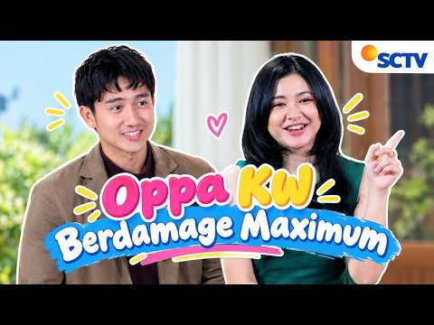 FTV SCTV Adinda Azani dan Kenny Austin | Oppa KW Berdamage Maximum