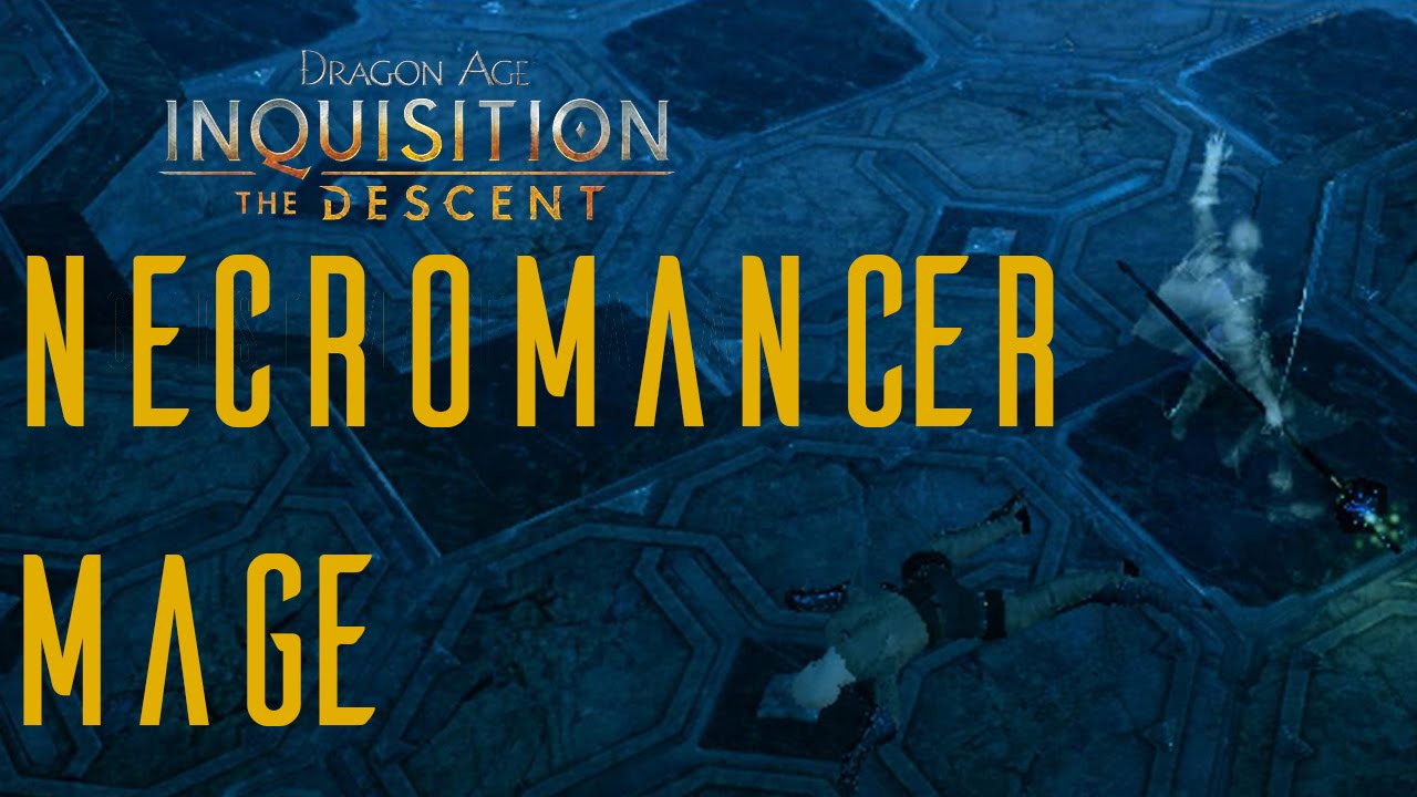 Dragon Age Inquisition Necromancer Build Highest Mage Damage High Level Before Dlc Youtube