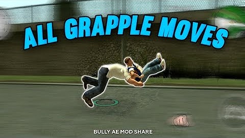 Bully AE | All Grapple Moves